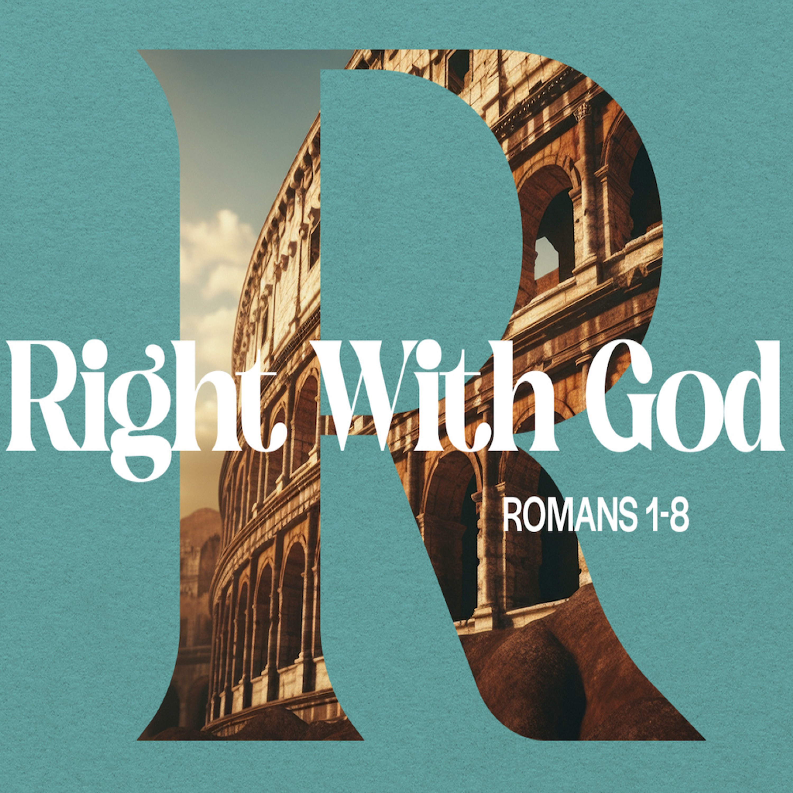 Right with God - Romans  7 episode artwork