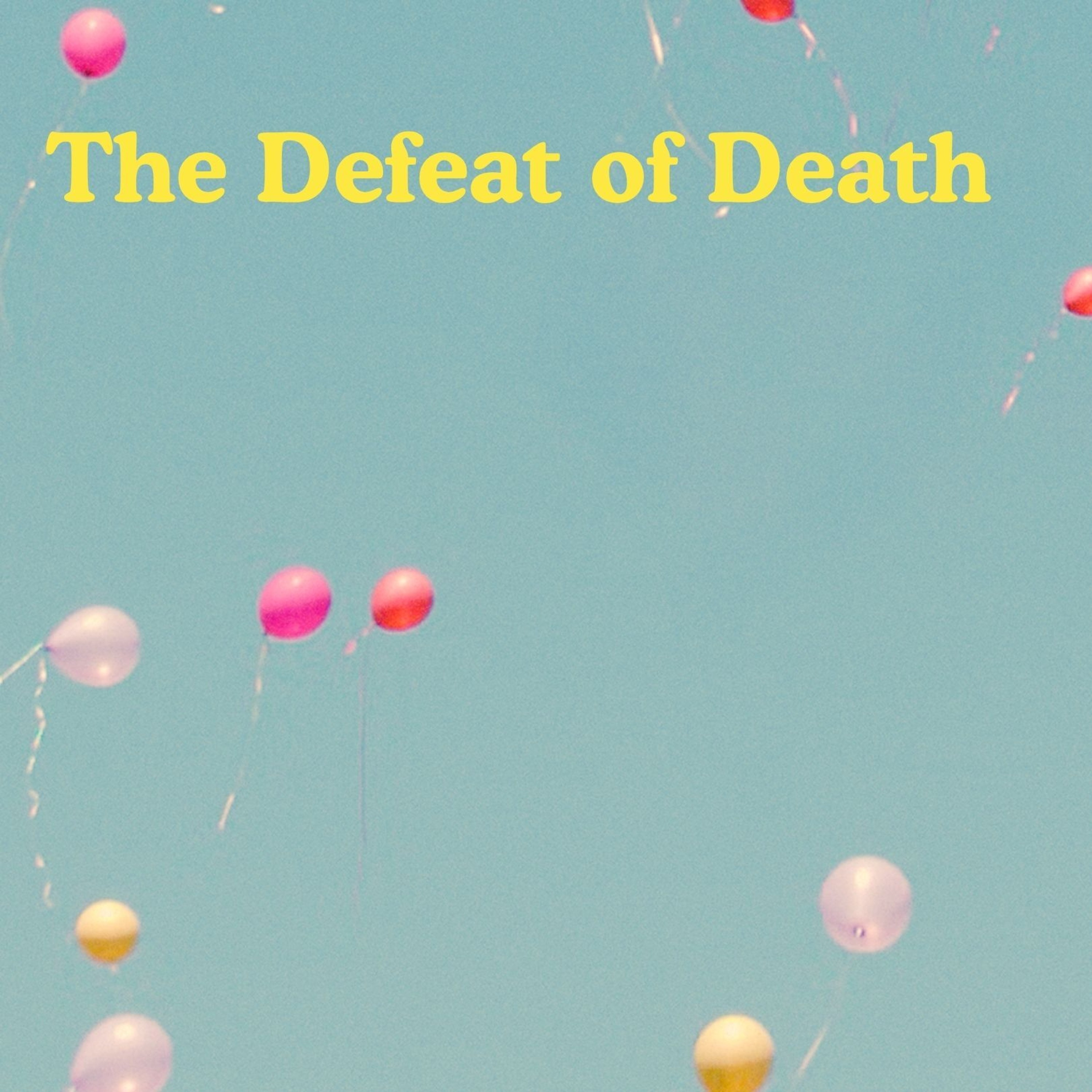 The Defeat of Death // Easter // Rodney Hobbs episode artwork