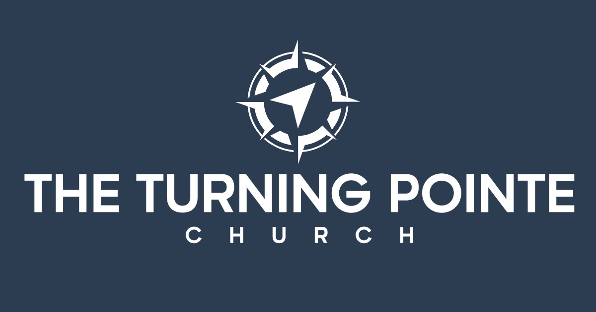 Turing Point Church Home | The Turning Pointe Church