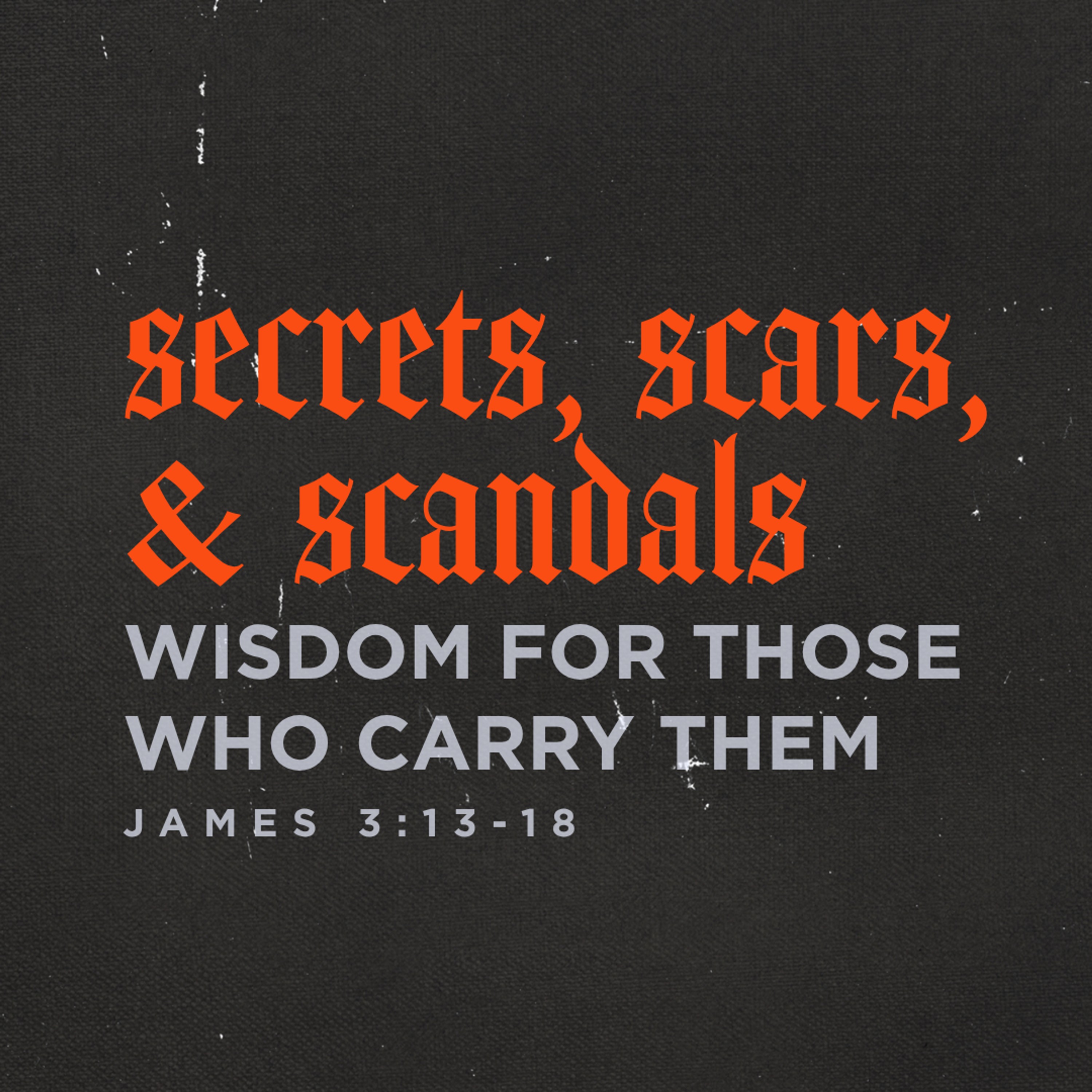 Scars, Secrets, and Scandals | Deric Bartlett | 04-19-2026 episode artwork