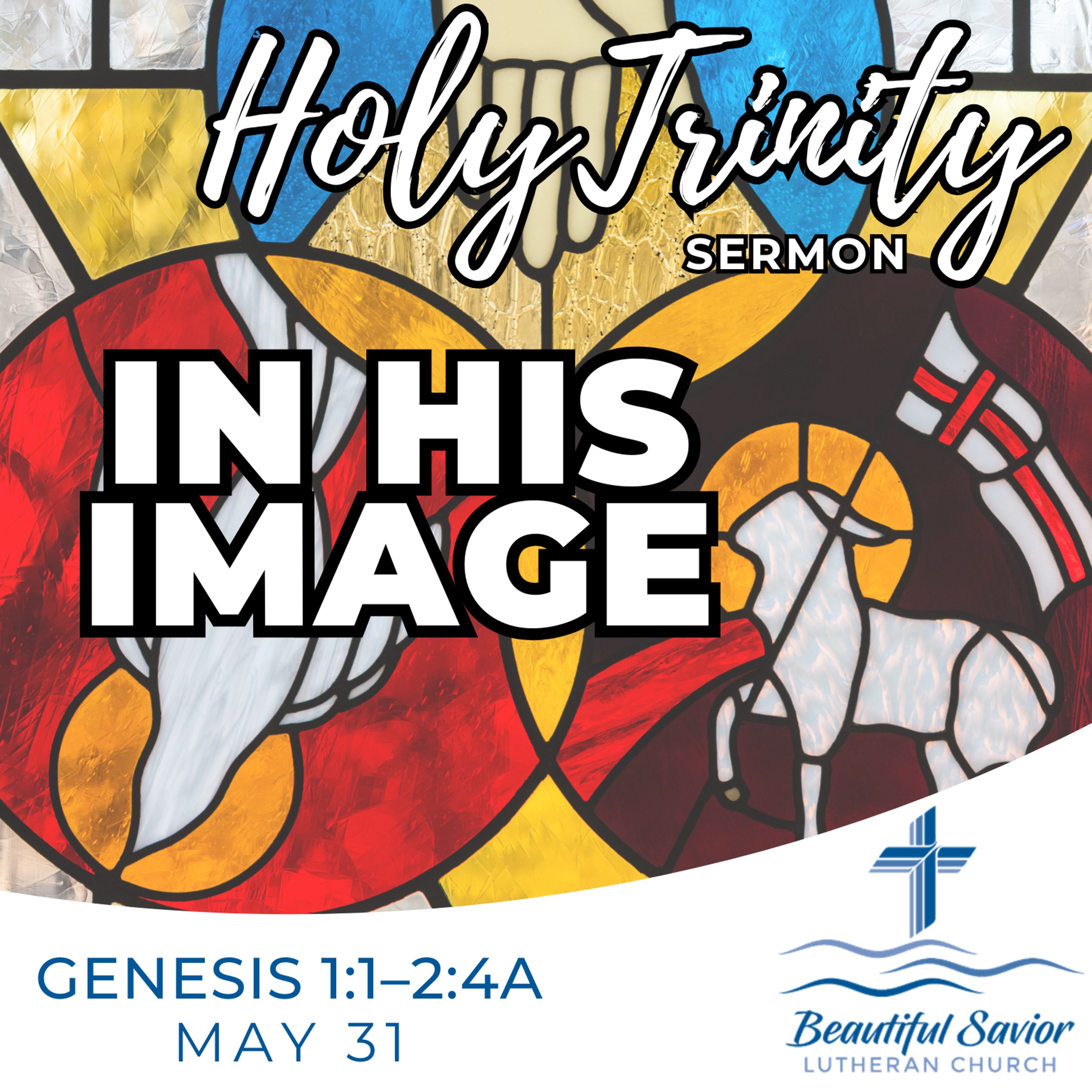 In His Image (Holy Trinity Sunday) episode artwork