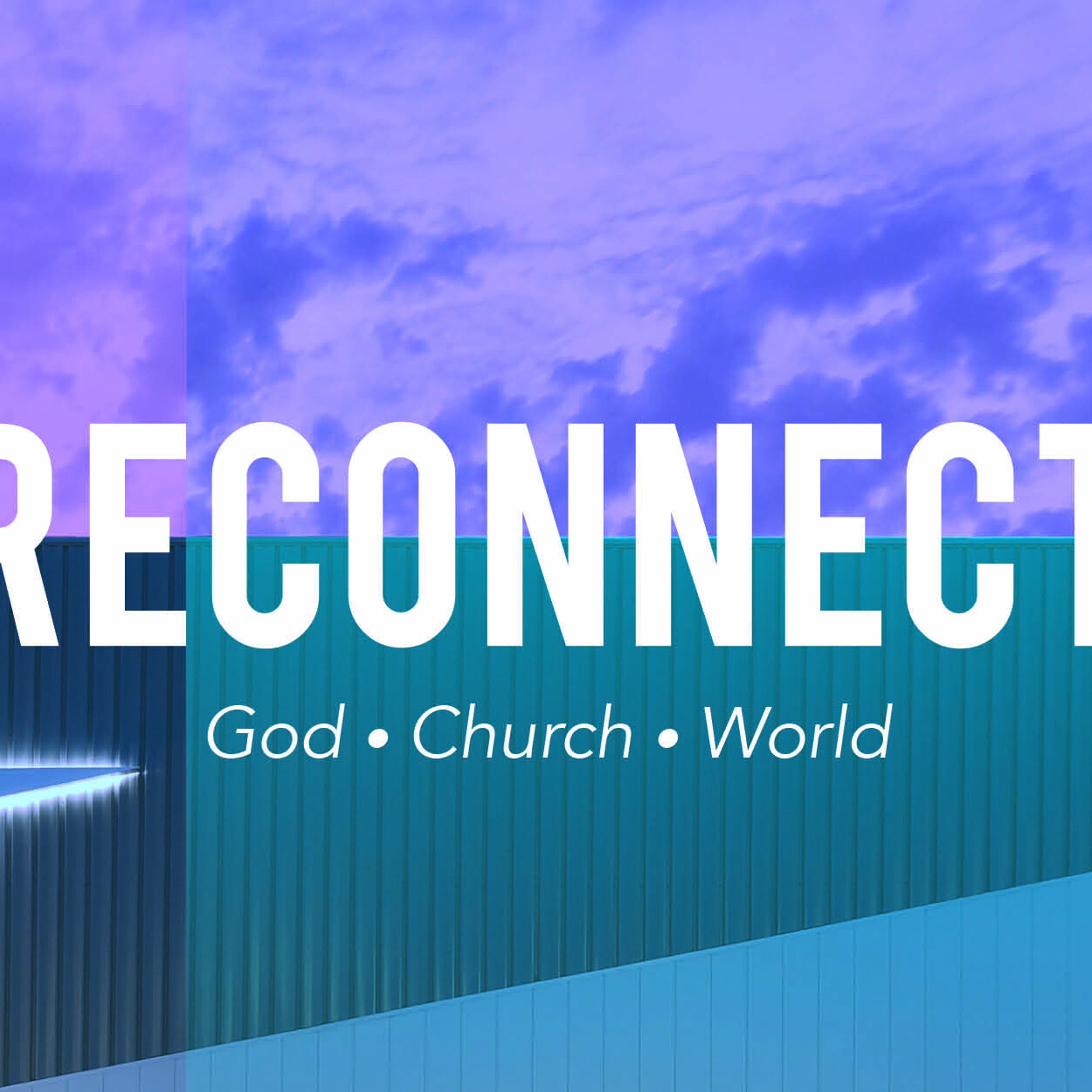 ReConnect – IN the World episode artwork